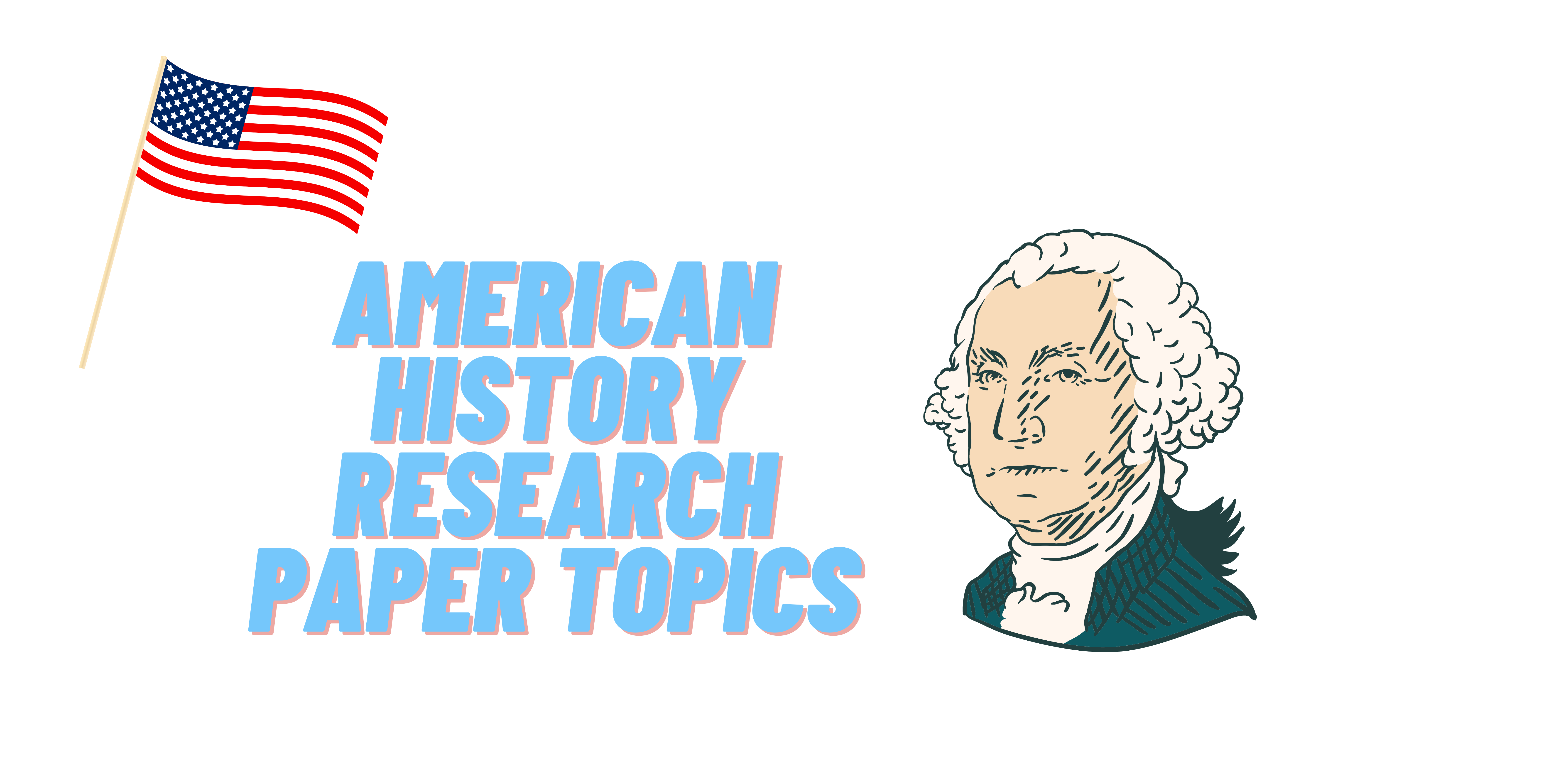 american history research papers