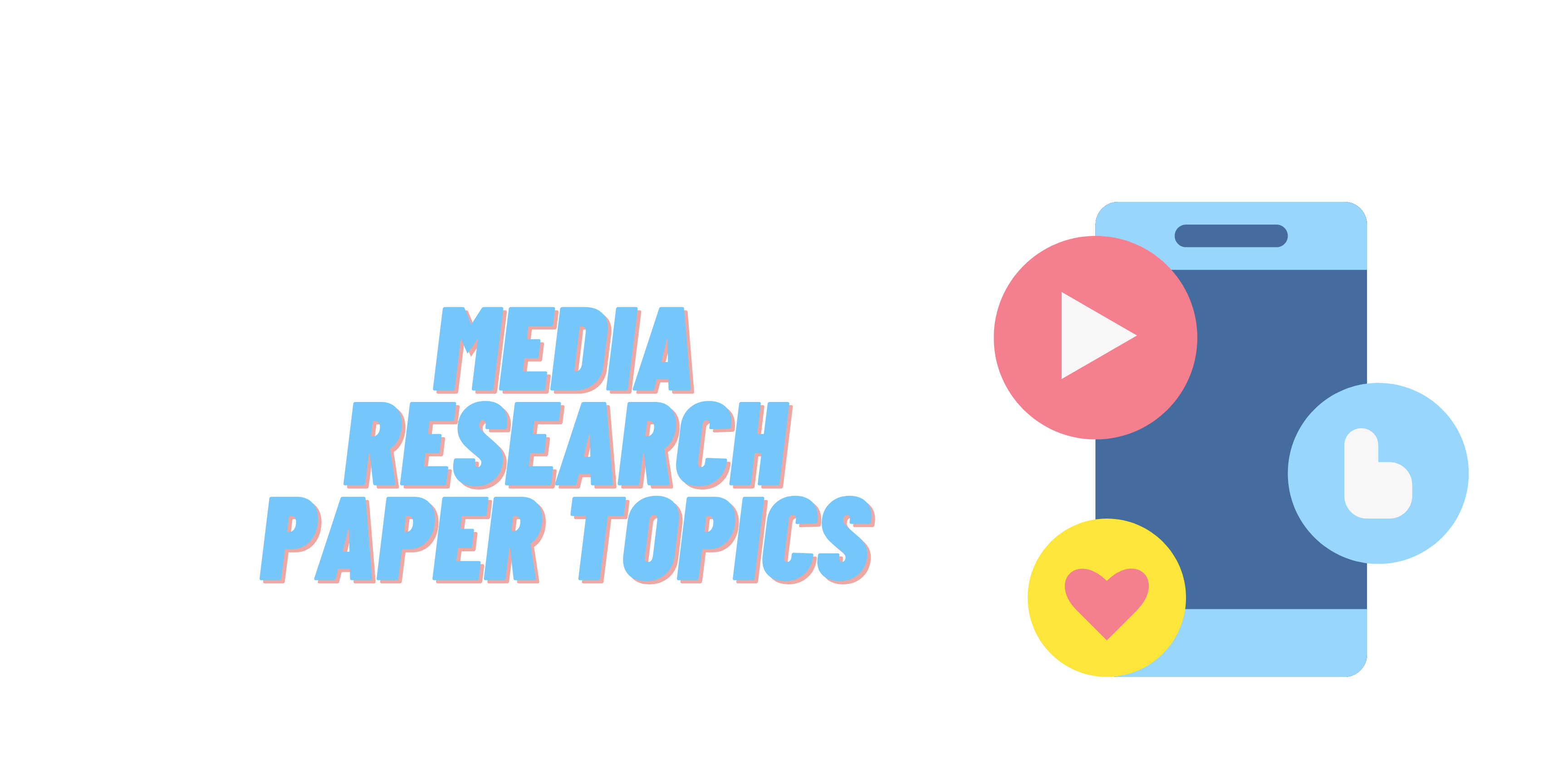 thesis research topics in media