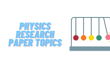 Physics Research Paper Topics