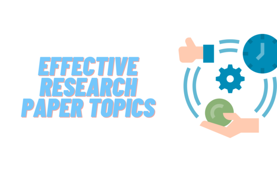 Effective Research Paper Topics