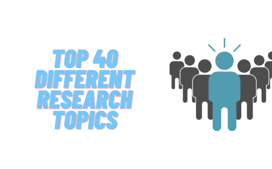 Top 40 Different Research Topics