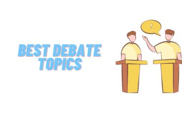 Best Debate Topics