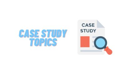 Case Study Topics